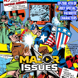 Ep 288: Fourth of July Special: Patriotic Characters!