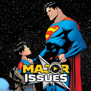 Ep 36: Superman Rebirth Vol. 1: Son of Superman!