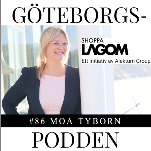 086. Shoppa lagom - med Moa Tyborn, SVP Comm.& Marketing Alektum Group