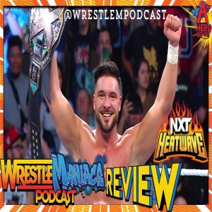 Ethan Page wins NXT Title! NXT Heatwave 2024 Review