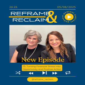 13: Turning Financial Stress into Opportunity and Positive Action