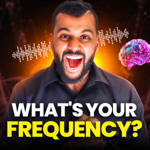 #0058 Vibrating at the Right Frequency: Connecting with Your Tribe