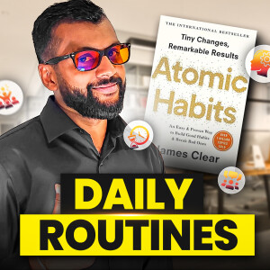 #0062 Atomic Habits Explained: Mastering the Art of Habit Formation for Health, Wealth & Happiness