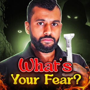 #0063 Face Your Fears: Especially when there’s a broader benefit