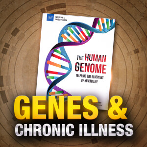 #0079 The Human Genome Project: Will It Help With Chronic Diseases?