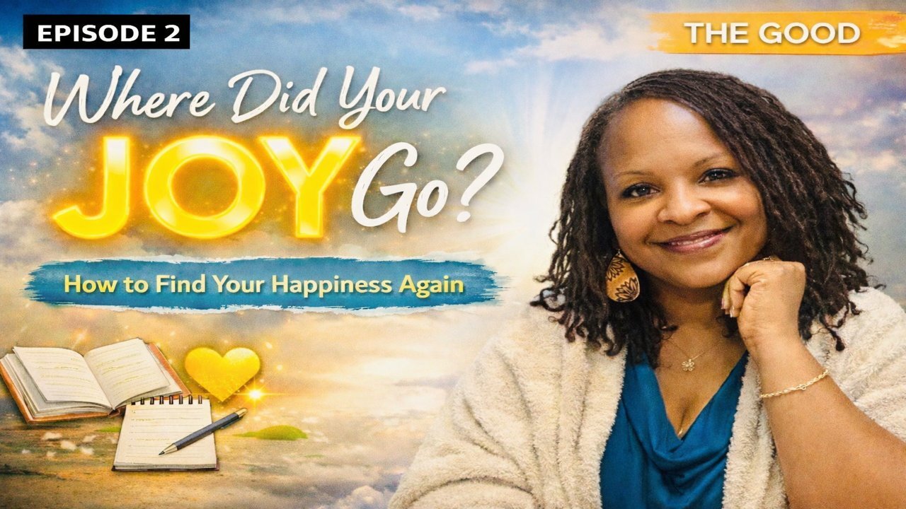 Episode 2: Where Did Your Joy Go: Part 2 episode artwork
