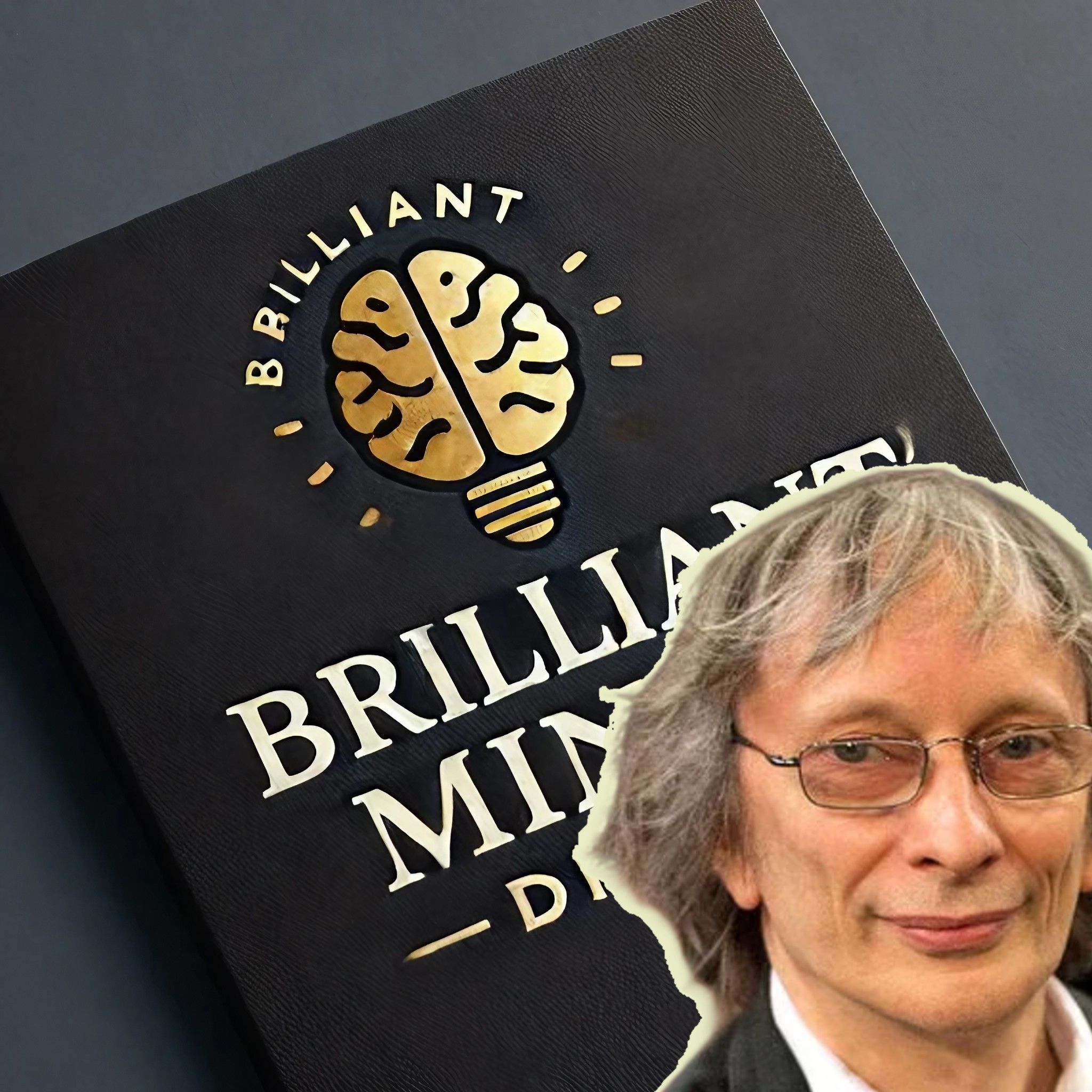 Brilliant Minds’ Digest