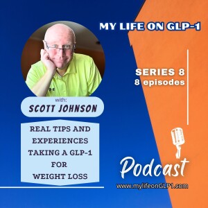 My Life on GLP-1:  Series 8 Trailer