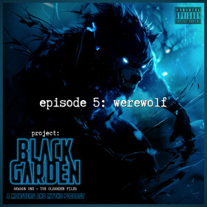 Werewolf: Season One - The Oleander Files