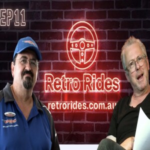 The Retro Rides Podcast Ep 11