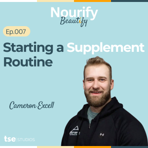 Starting a Supplement Routine | Cameron Excell