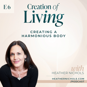 Creating a Harmonious Body