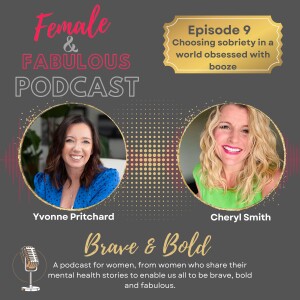 Episode 9: Choosing Sobriety in a Booze-Obsessed World – with Cheryl Smith