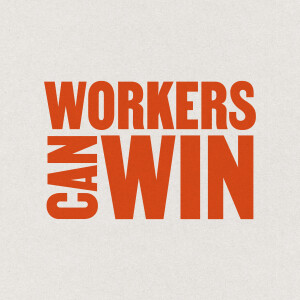 Workers Can Win: On Strike in 2022