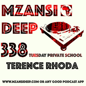 Session 338 TPS - Terence Rhoda - Deep House Classics