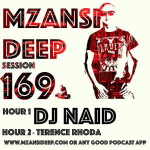 Session 169 Hour 1 - DJ Naid - Soulful Vocals