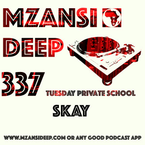 Session 337 TPS - Skay - Deep House Classics