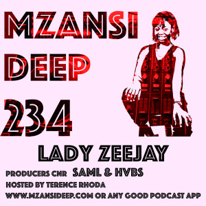 Session 234 - Lady Zeejay + Producers Corner: SamL