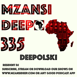 Session 335 - Deepolski - Soulful Vocals