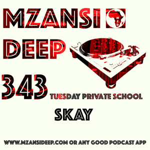 Session 343 TPS - Skay - Deep House Classics