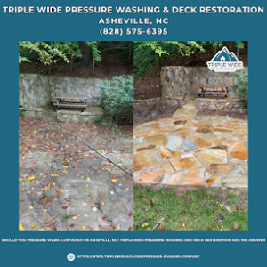 Should You Pressure Wash a Driveway in Asheville, NC? Triple Wide Pressure Washing and Deck Restoration Has the Answer