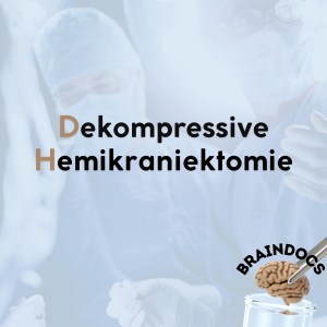 Dekompressive Hemikraniektomie