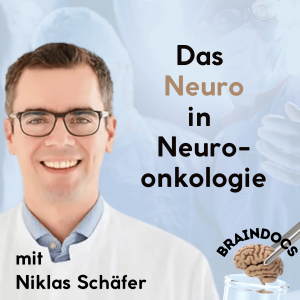 Das Neuro in Neuroonkologie