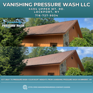 Is it Okay to Pressure Wash Your Roof? Insights from Vanishing Pressure Wash in Amherst, NY