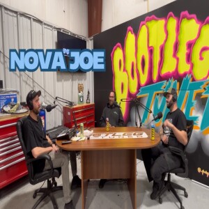 Nova Joe - Special Guest Tyler Noboost- From Pro mods to Street racing