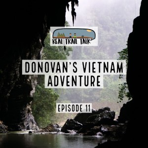 Episode 11 - Donovan's Vietnam Adventure