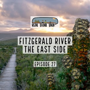 Episode 27 - Fitzgerald River: The East Side