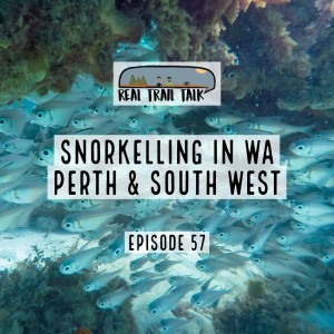 Episode 57 - Snorkelling in WA - Perth and the South West (Part One)
