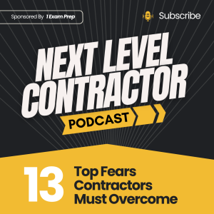 Top Fears Contractors Must Overcome – Interview With Noah Davis | Next Level Contractor Episode 13