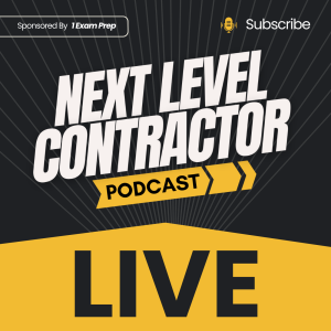 Blueprint to Becoming a Florida Licensed Contractor - Next Level Contractor Live