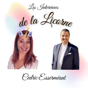 Episode 22 : Cédric Esserméant