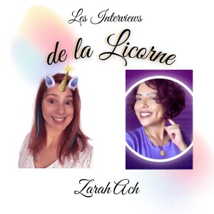 Episode 10 : Zarah Ach
