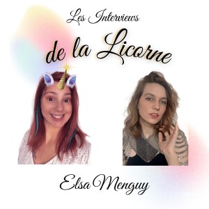 Episode 9 : Elsa Menguy