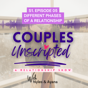 Ep: 5 The Different Phases of Living Together