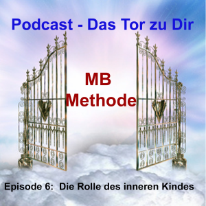 Episode 6: Die Rolle des inneren Kindes