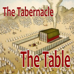 The Tabernacle 8 - The Table of Showbread