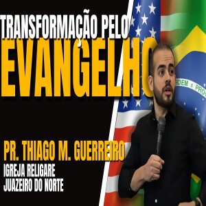 A Essência da Adoração e a Transformação pelo Evangelho – Pr. Thiago M. Guerreiro | #igrejaemdenver