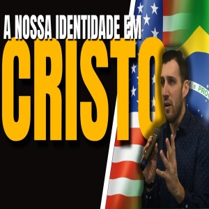 DESCUBRA QUE É VOCÊ EM CRISTO | Pr. Josue Nunes | #igrejabrasileira #igrejaemdenver