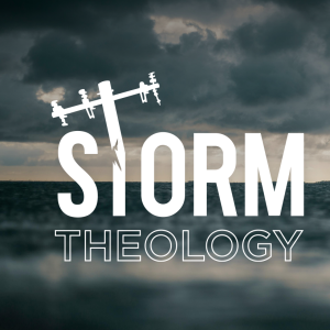 Storm Theology - Romans 8:18-28