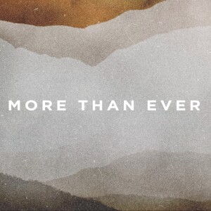 More Than Ever: God On Giving