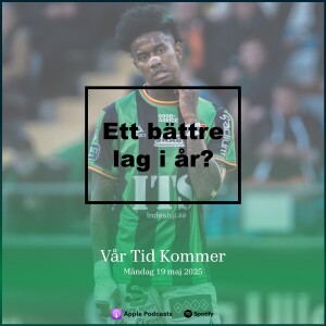 #15 Ett bättre lag i år?