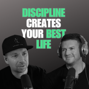 Ep. 10 - Using Discipline to Build Your Best Life | IFBB Pro, Trainer Dan