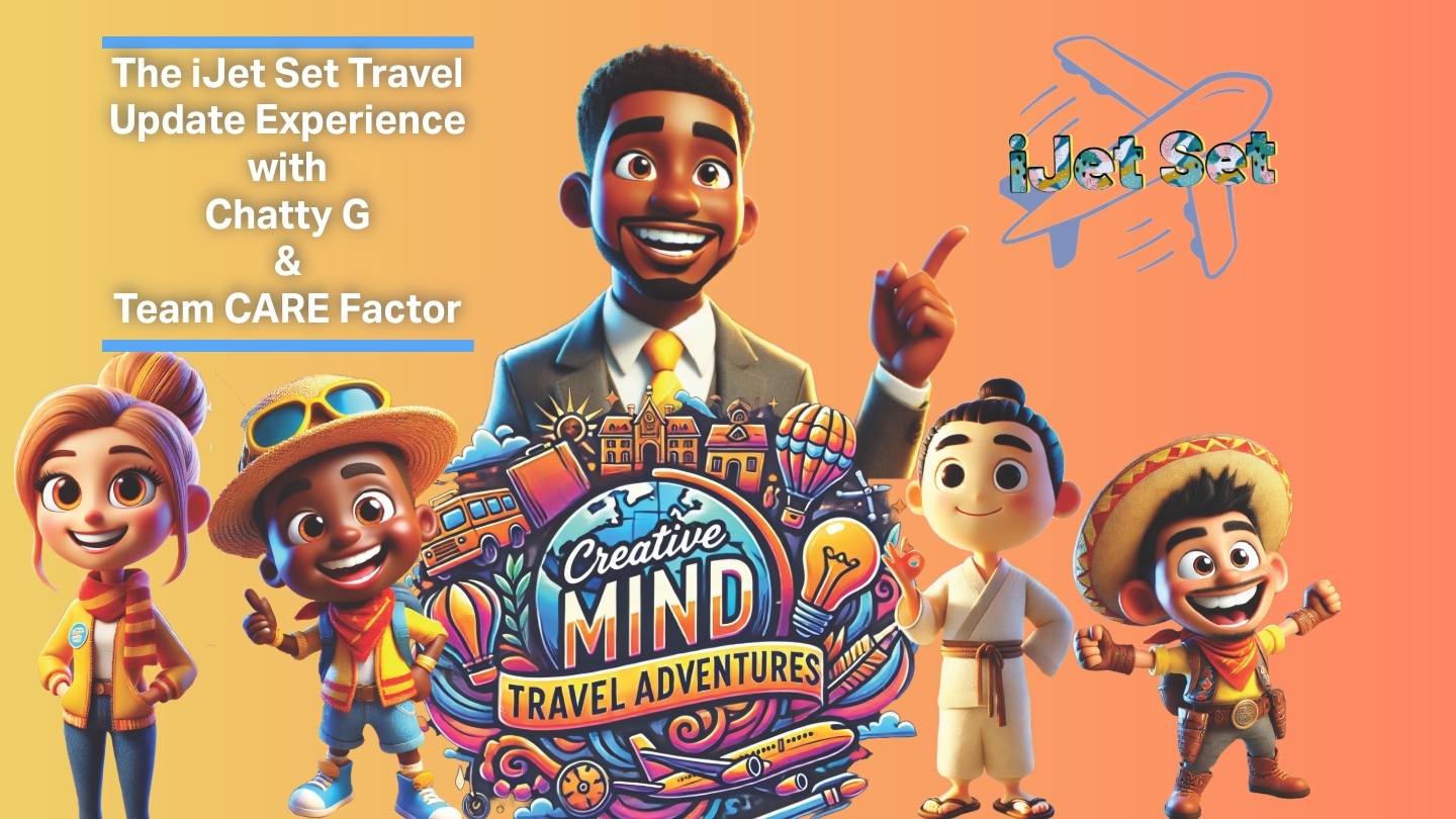 iJet Set Travel Update Experience with Chatty G & Team CARE Factor. episode artwork