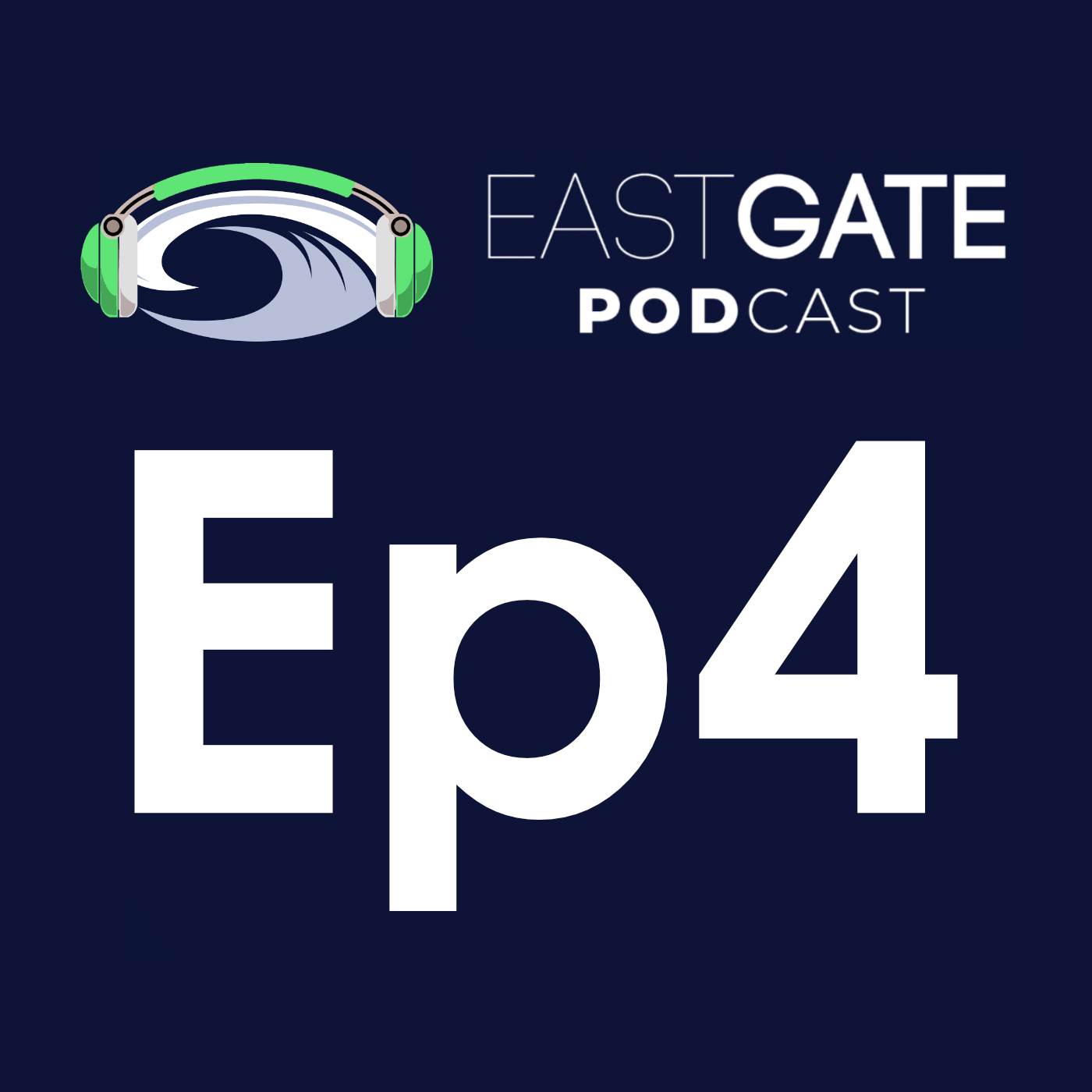 Eastgate Podcast