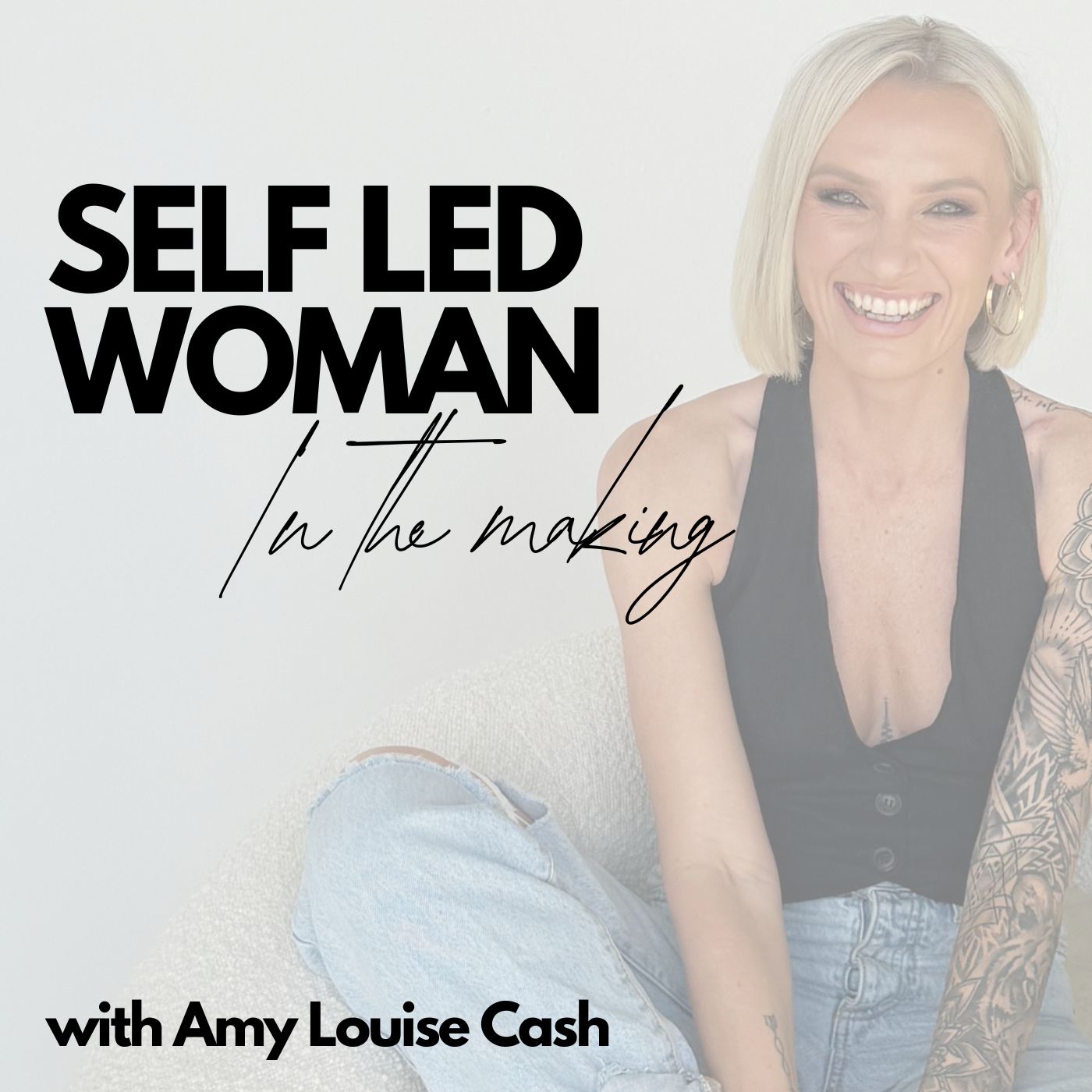 Self Led Woman In The Making