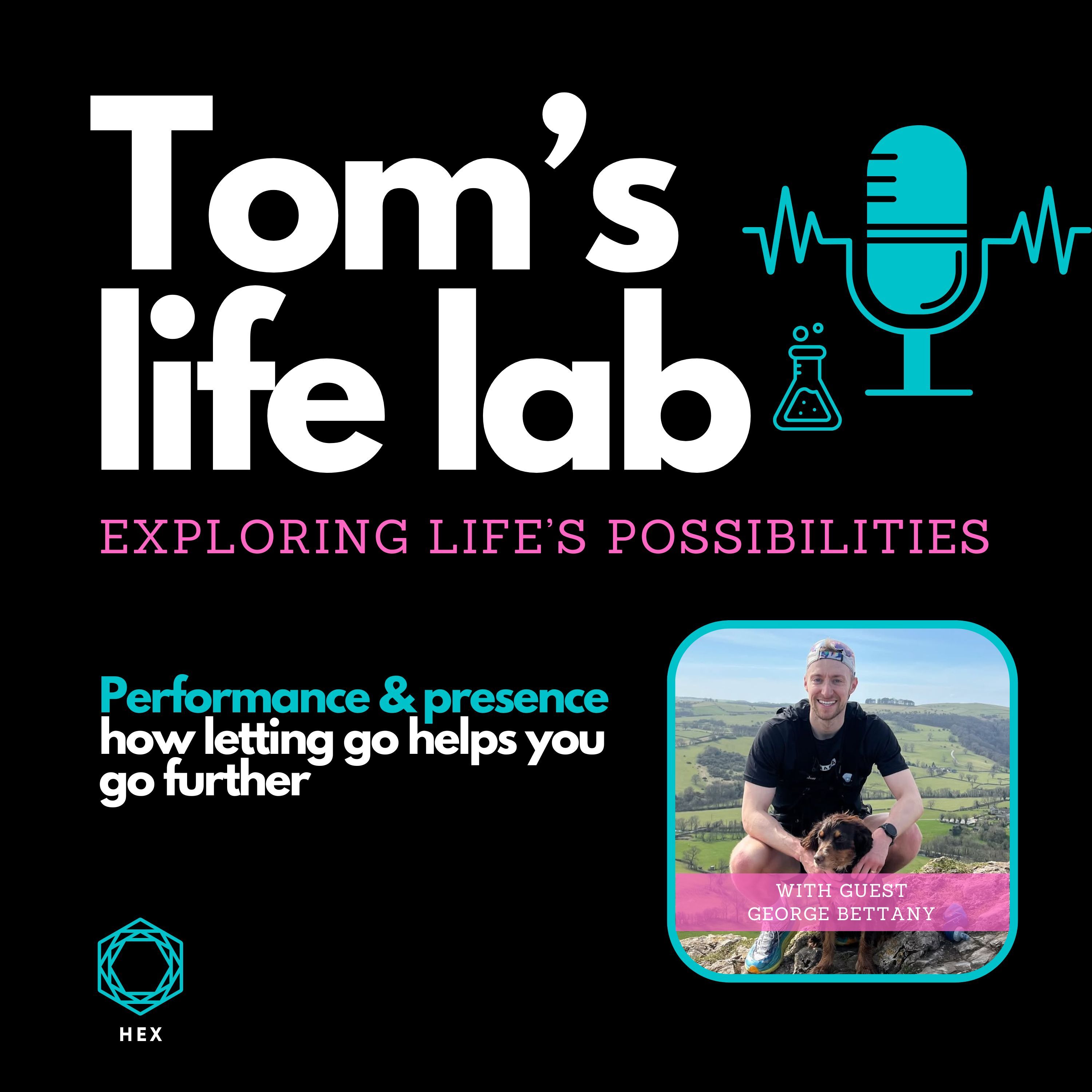 The Tom’s Life Lab Podcast